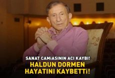 SON DAKİKA Haldun Dormen Hayatını Kaybetti